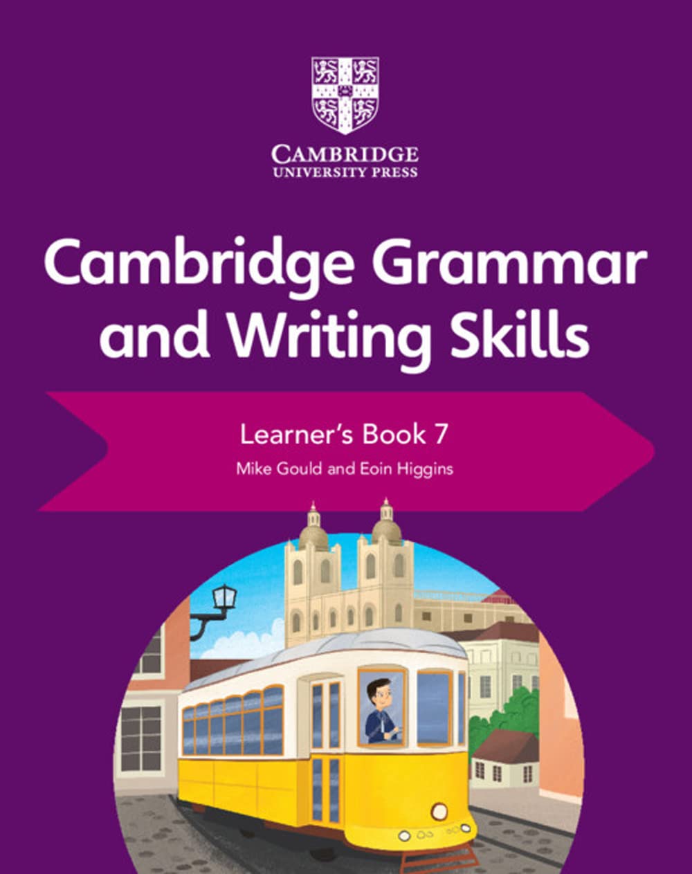 CAMBRIDGE GRAMMAR AND WRITING SKILLS LEARNER'S BOOK 7