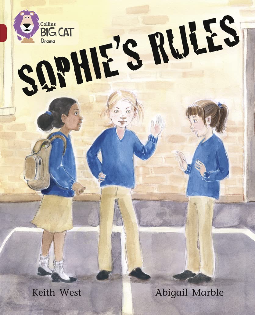Sophie’s Rules (Collins Big Cat)