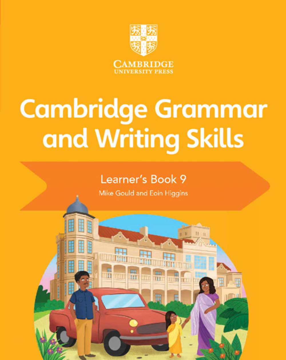 CAMBRIDGE GRAMMAR AND WRITING SKILLS LEARNER'S BOOK 9