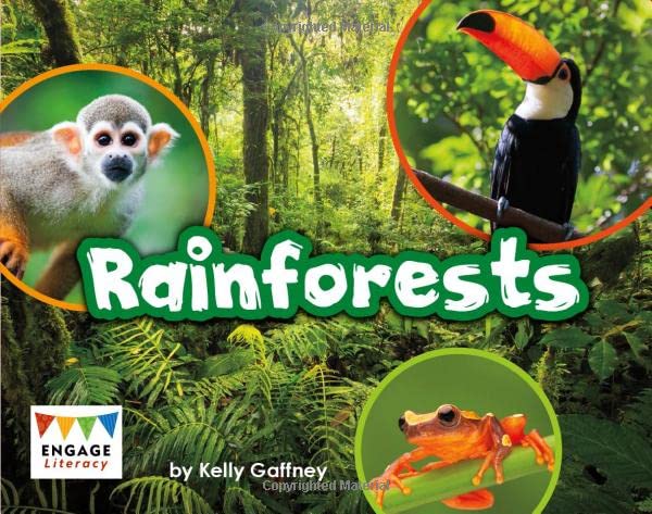 Rainforests (Engage Literacy: Engage Literacy Purple - Extension A)