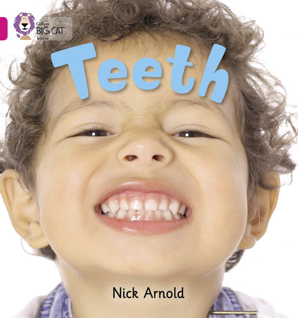 Teeth: Band 01A/Pink A (Collins Big Cat)