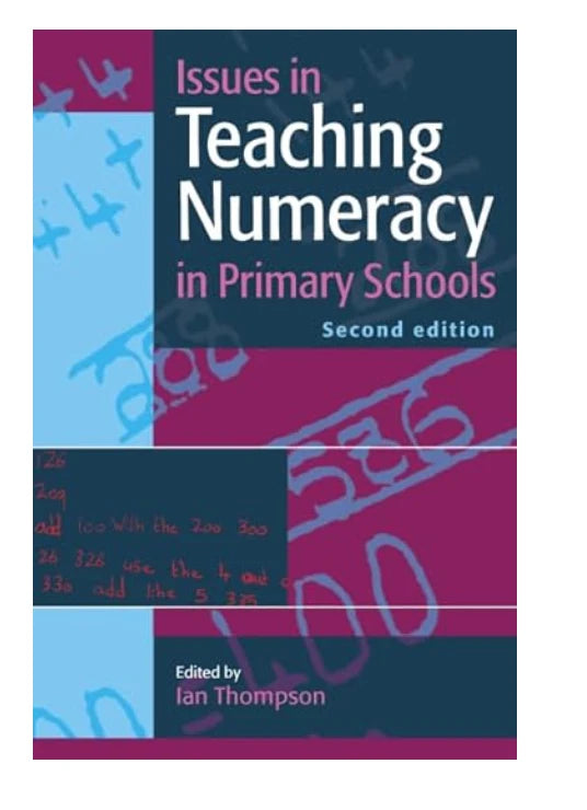 Issues in Teaching Numeracy in Primary Schools