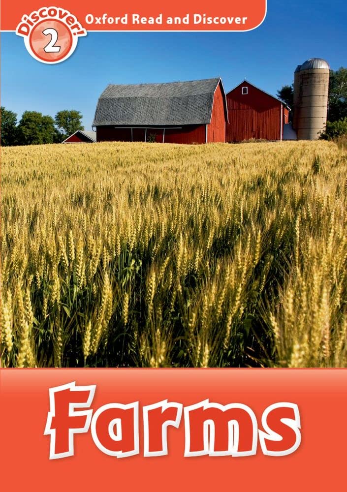 Farms (Oxford Read and Discover: Level 2)