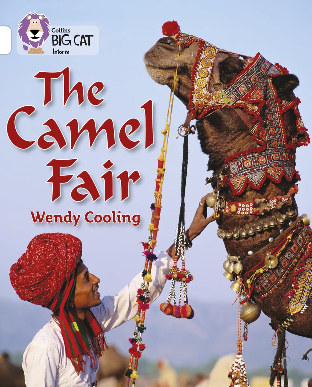The Camel Fair: (Collins Big Cat)