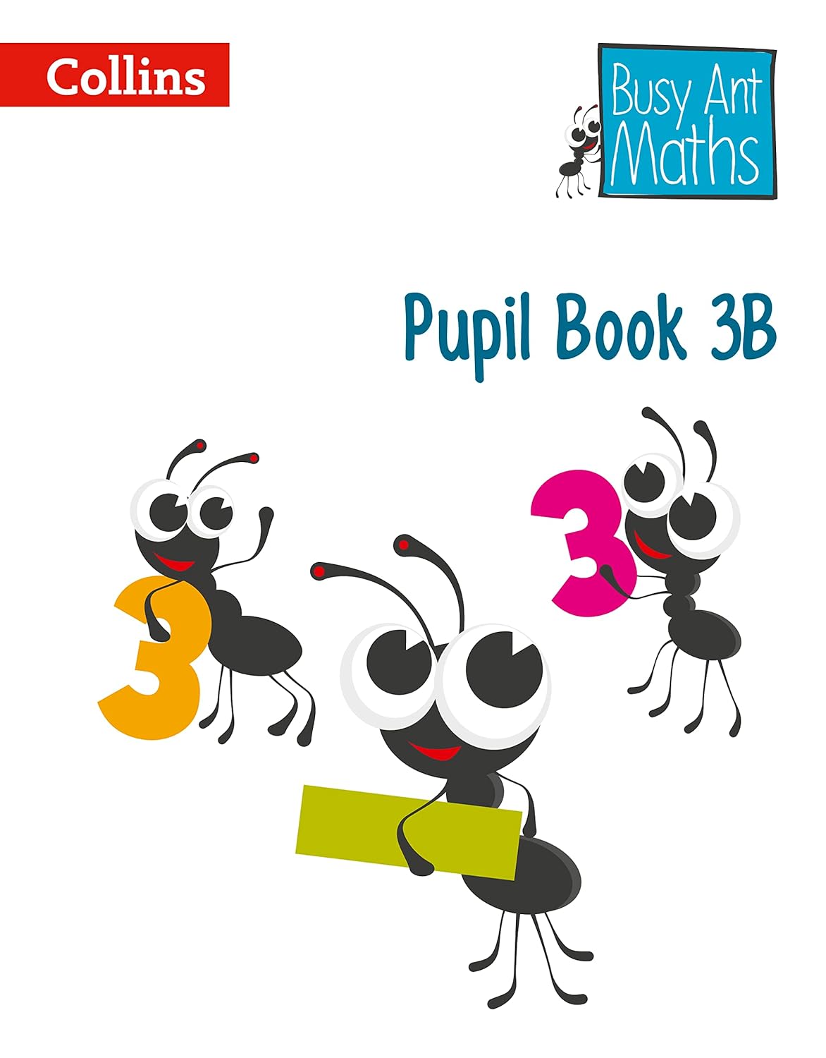 Collins Busy Ant Maths Pupil Book 3B