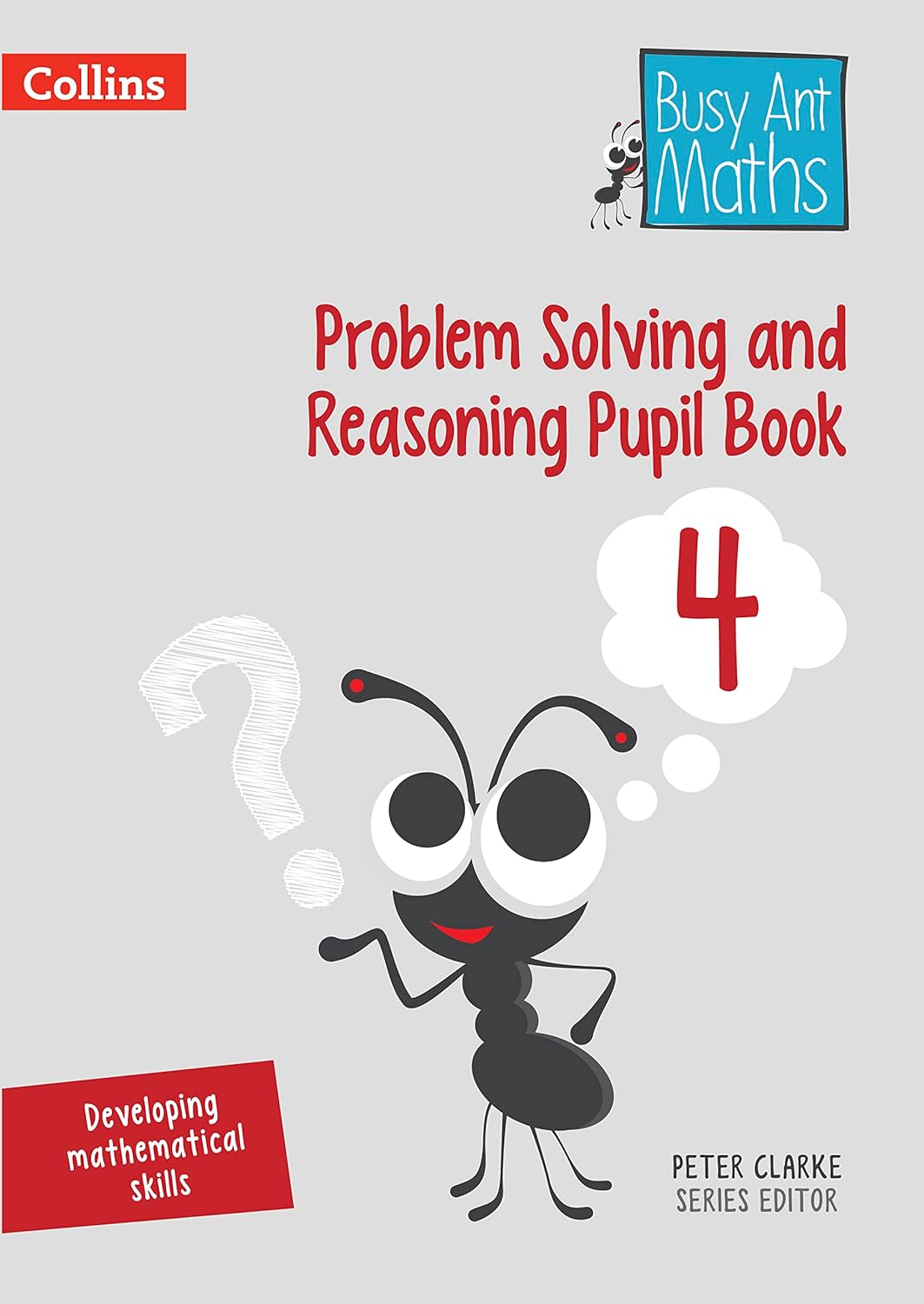 Problem Solving and Reasoning Pupil Book 4