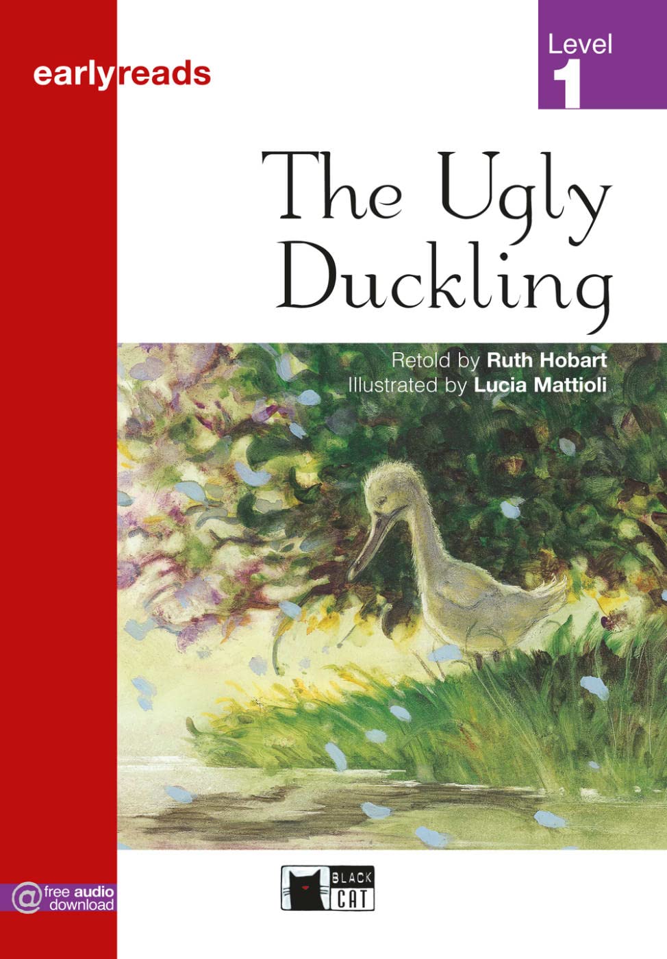 The Ugly Duckling. Buch + Audio-CD (Level 1)