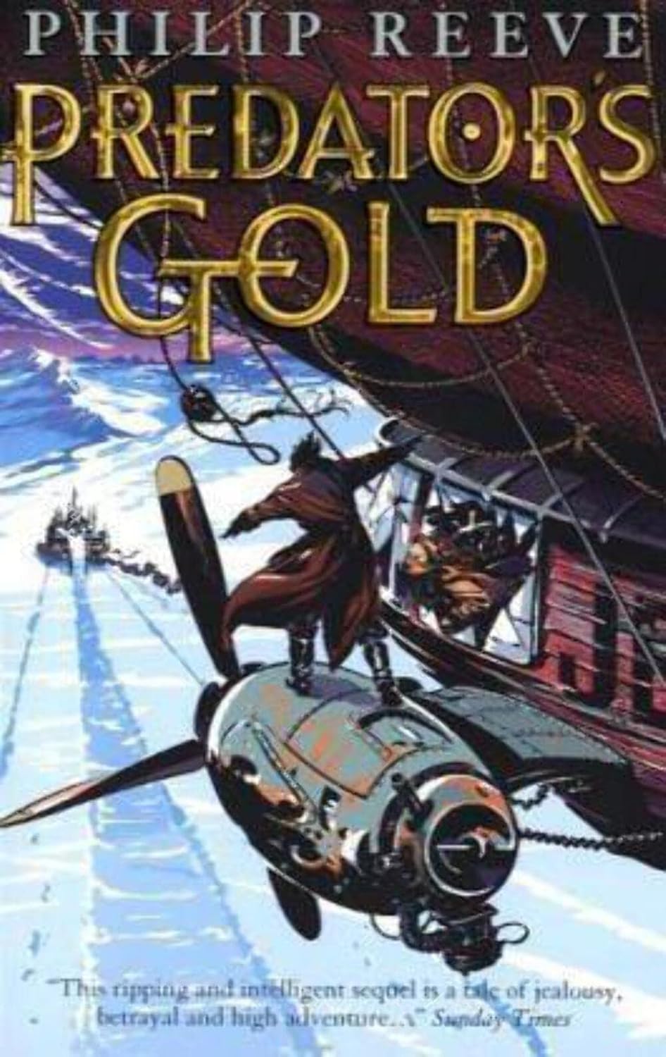 Predator's Gold (by Philip Reeve)