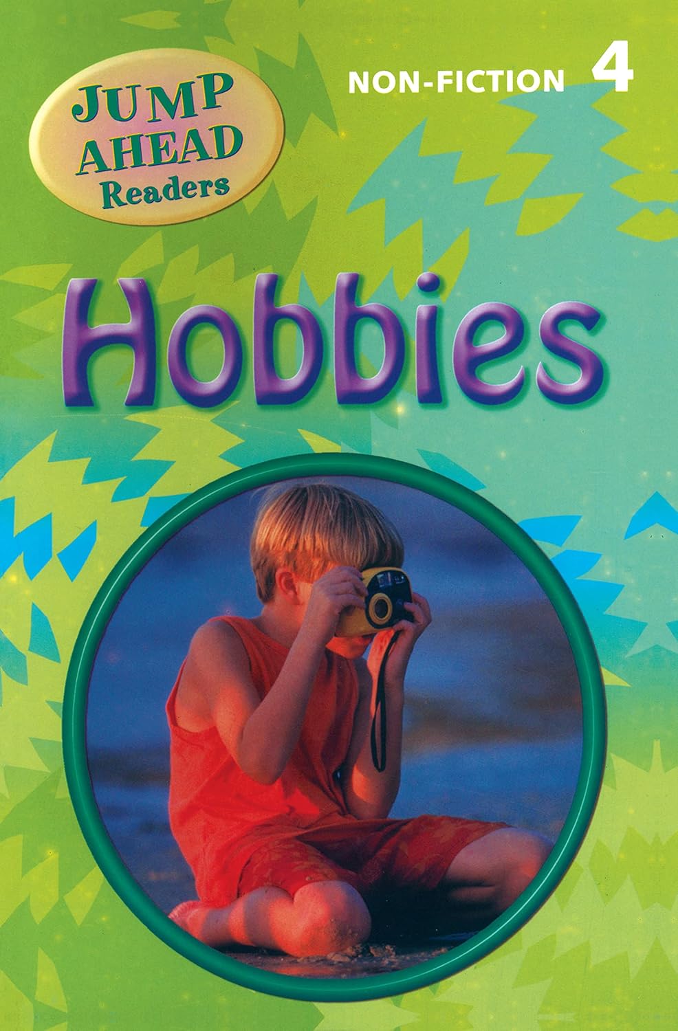 Hobbies (Jump Ahead Readers – Non-Fiction Level 4)