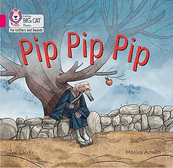 PIP PIP PIP ( COLLINS BIG CAT PHONICS )