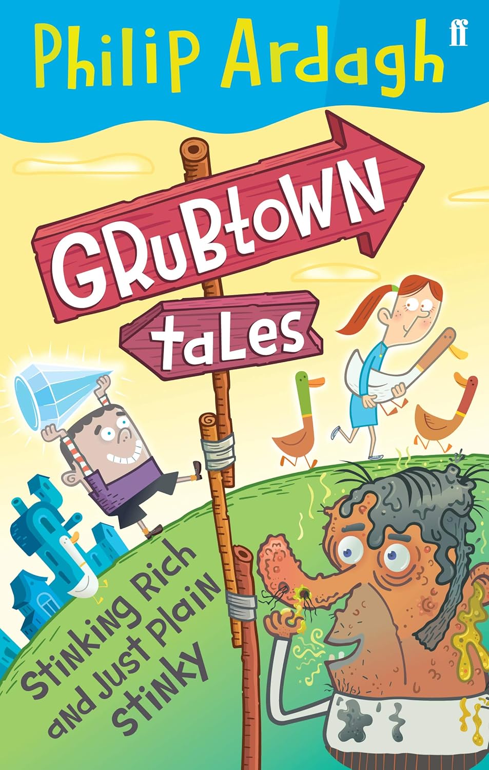 Grubtown Tales - book (Stinking Rich and Just Plain Stinky)