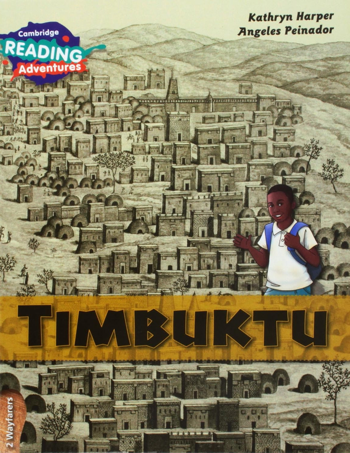 Cambridge Reading Adventures Timbuktu 2 Wayfarers