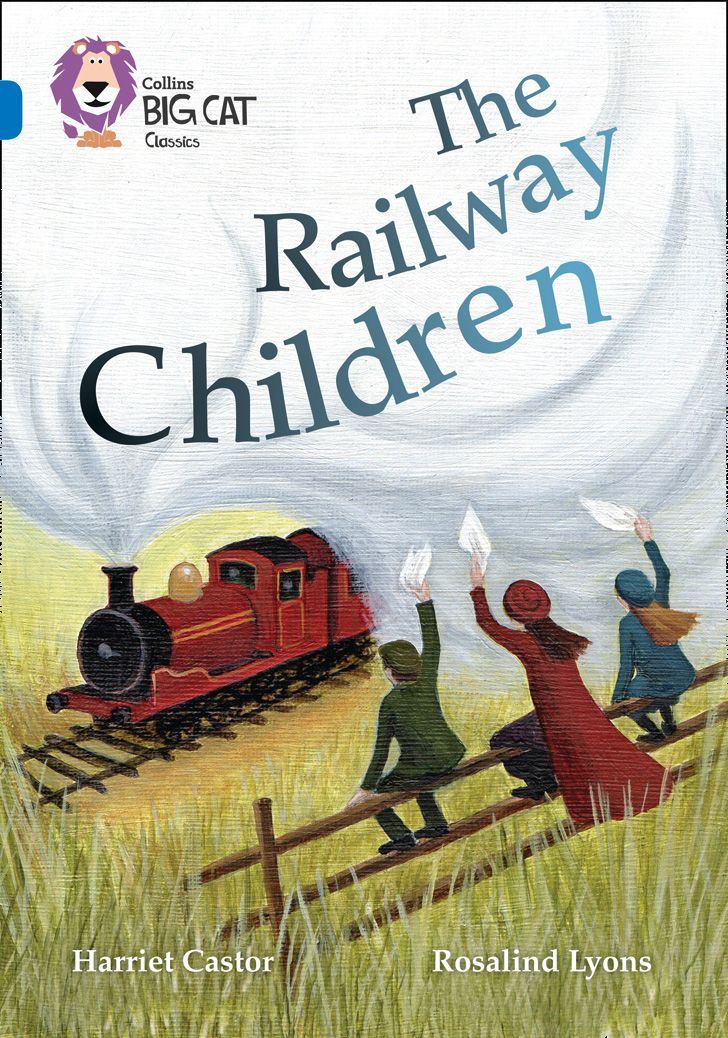 Collins Big Cat - The Railway Children