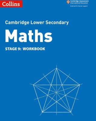 CAMBRIDGE LOWER SECONDARY MATHS WORKBOOK: STAGE 9 2ED