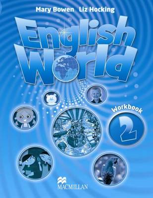MACMILLAN ENGLISH WORLD WORKBOOK 2