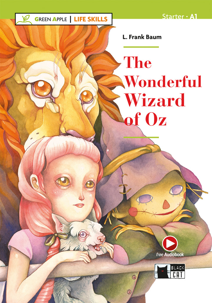The Wonderful Wizard of Oz Life Skills New 2018 (Green Apple - Life Skills)