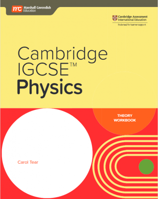 MARSHALL CAVENDISH CAMBRIDGE IGCSE PHYSICS THEORY WORKBOOK