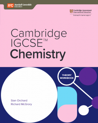 MARSHAL CAVENDISH CAMBRIDGE IGCSE CHEMISTRY THEORY WORKBOOK