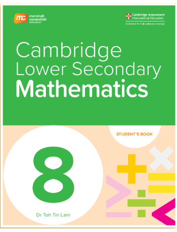 CAMBRIDGE LOWER SECONDARY MATHEMATICS GRADE 8 STUDENT'S BOOK