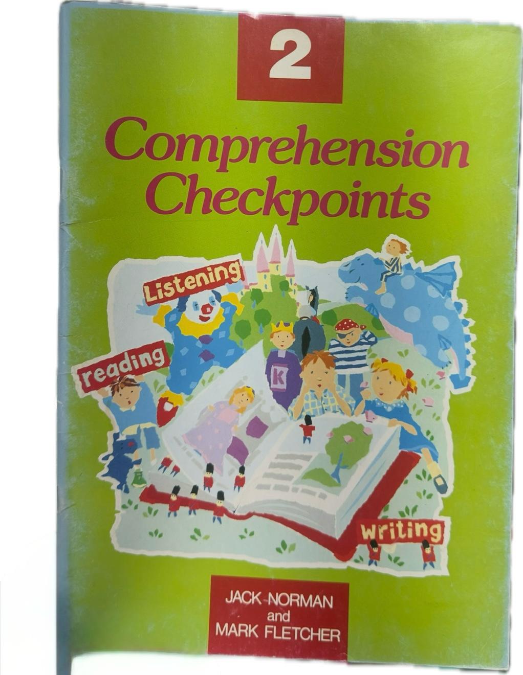 Comprehension Checkpoints (Listening , Reading , Writing) 2
