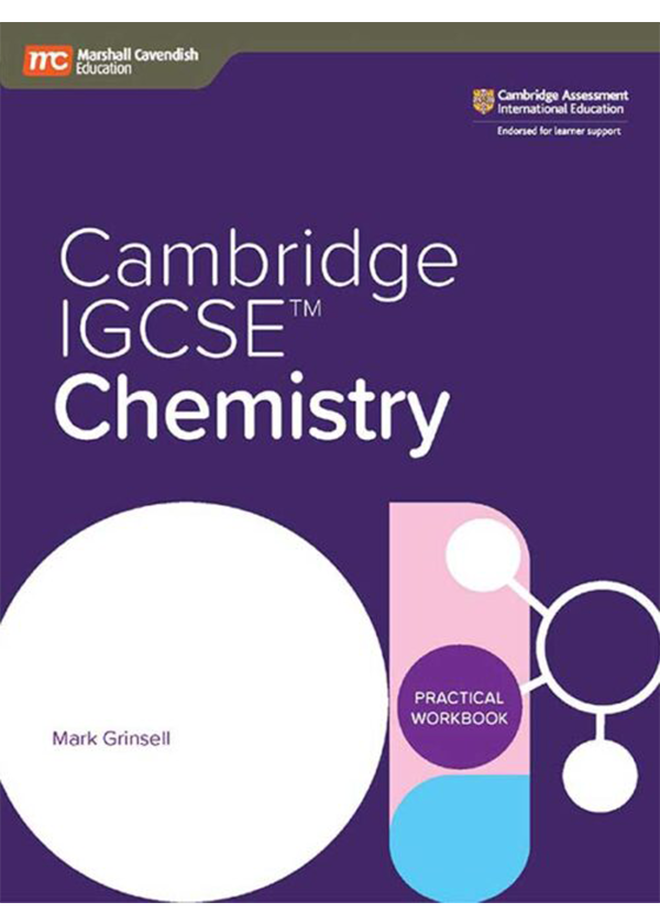 MARSHALL CAVENDISH CAMBRIDGE IGCSE CHEMISTRY PRACTICAL WORKBOOK