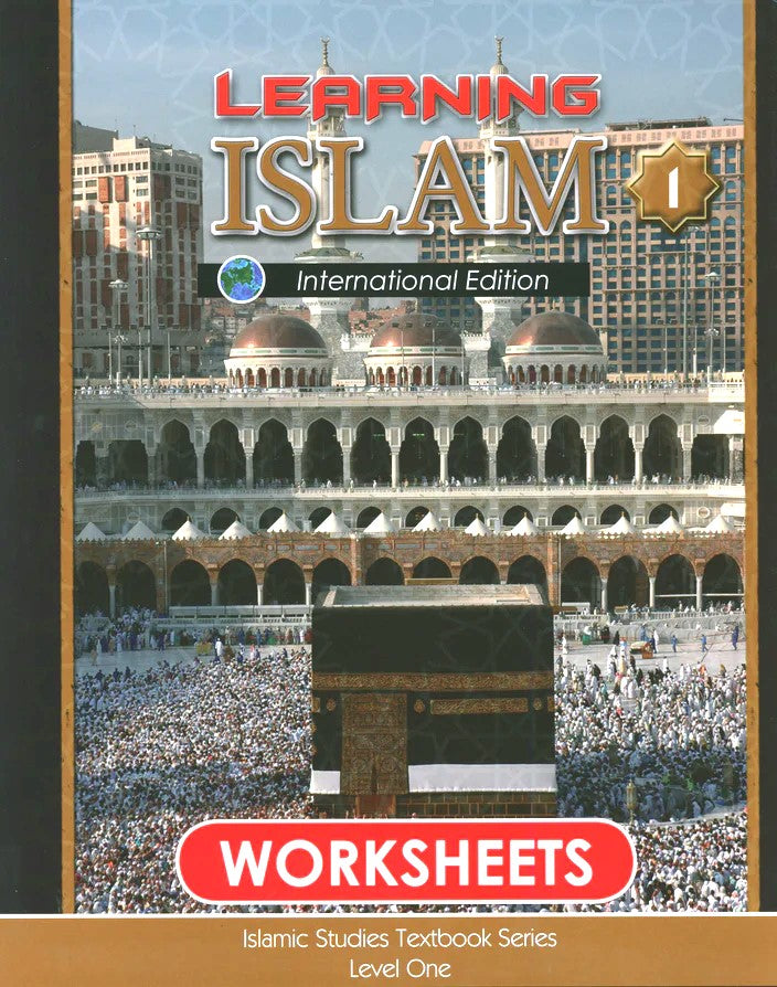 Learning Islam Weekend Edition Worksheets Level 1 (6th Grade)