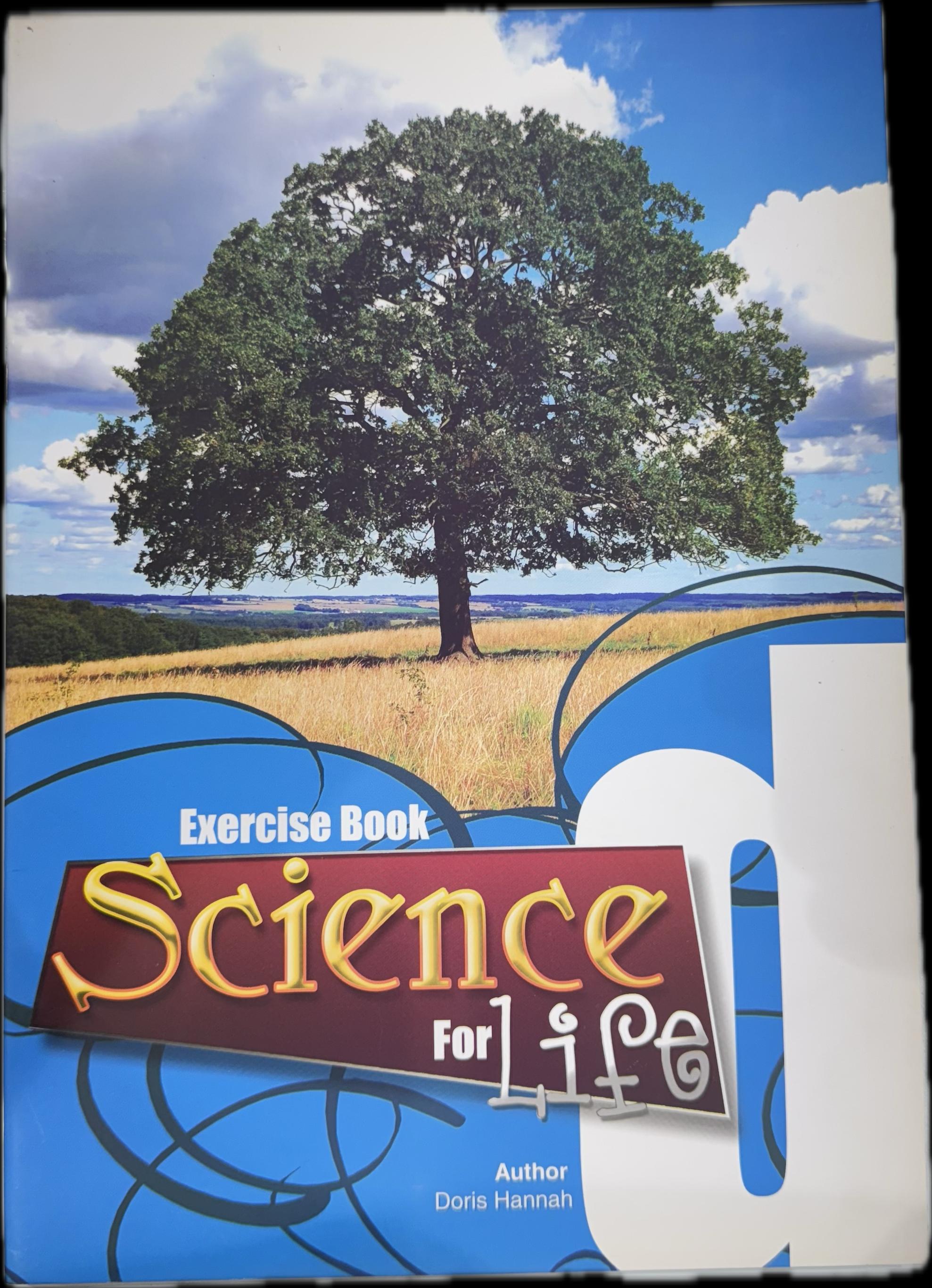 SCIENCE FOR LIFE EXERCISE BOOK