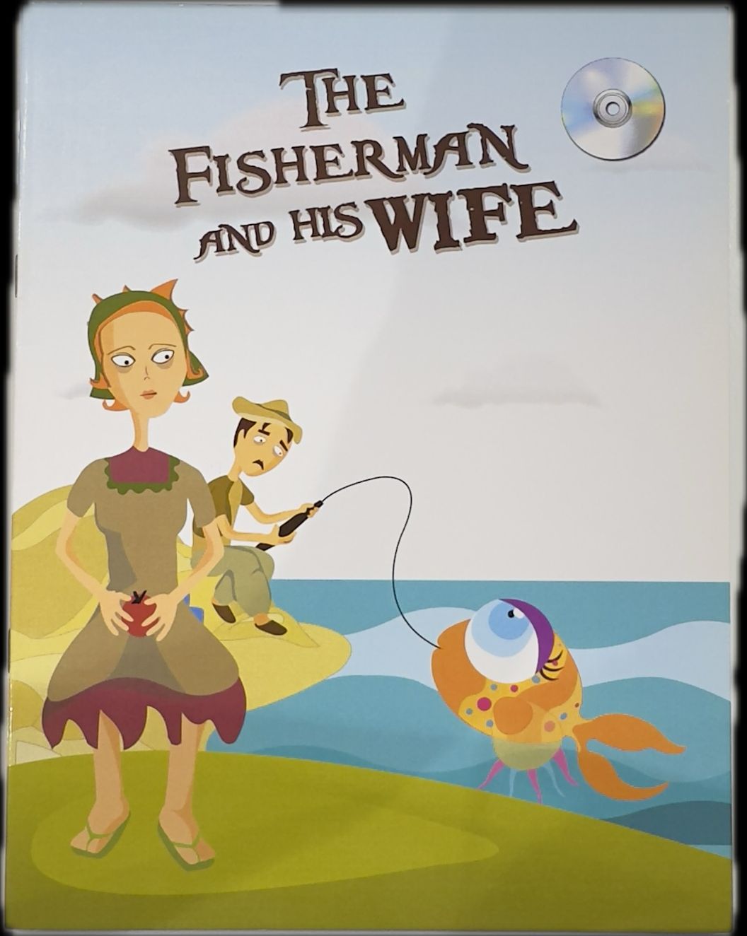 THE FISHERMAN AND HIS WIFE