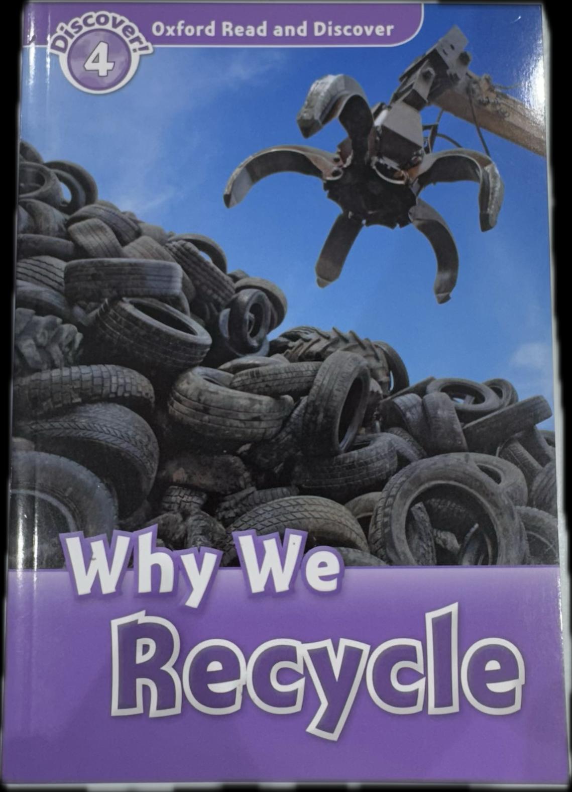 OXFORD READ AND DISCOVER WHY WE RECYCLE