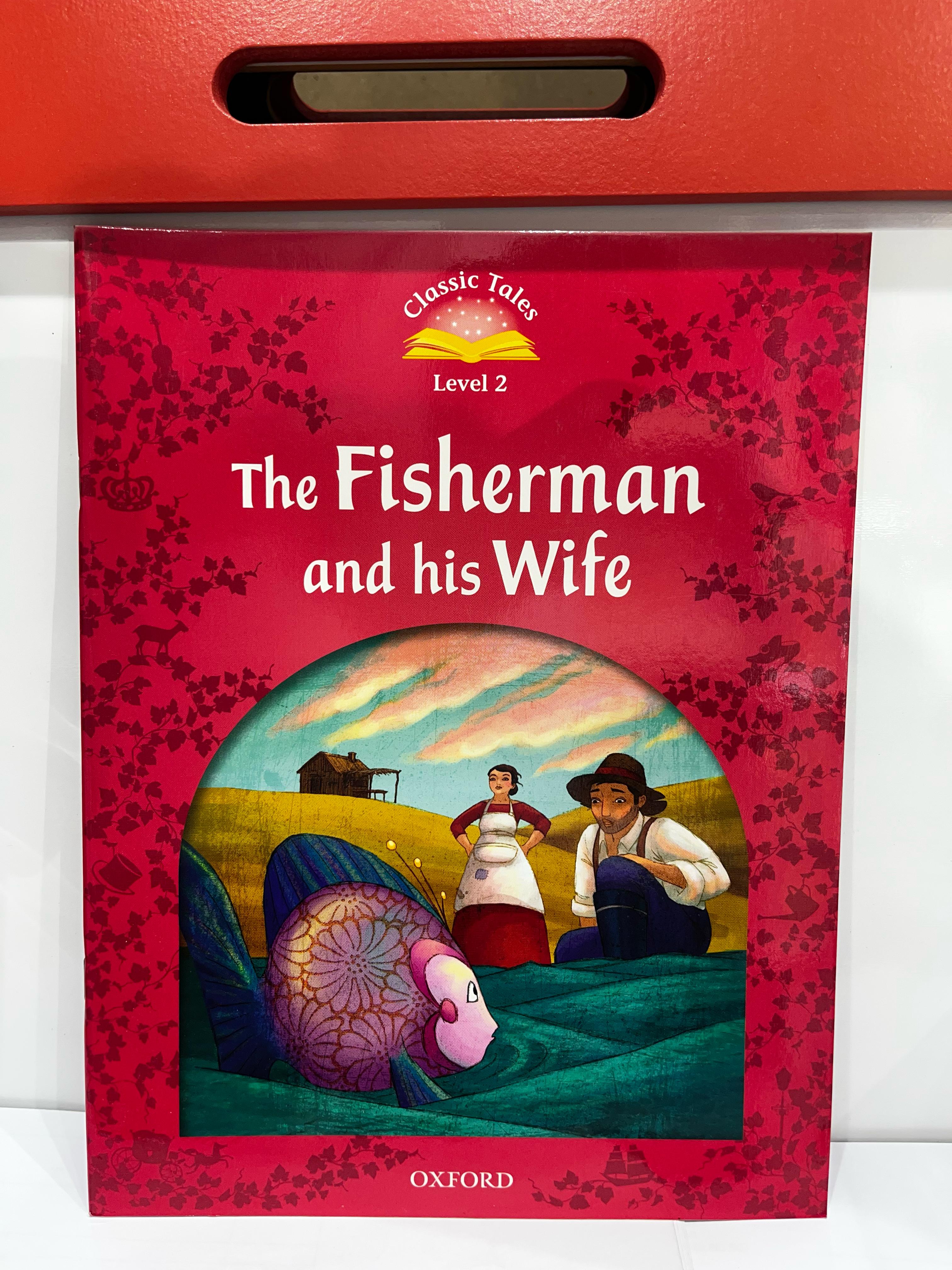 CLASSIC TALES LEVEL 2 - THE FISHERMAN AND HIS WIFE