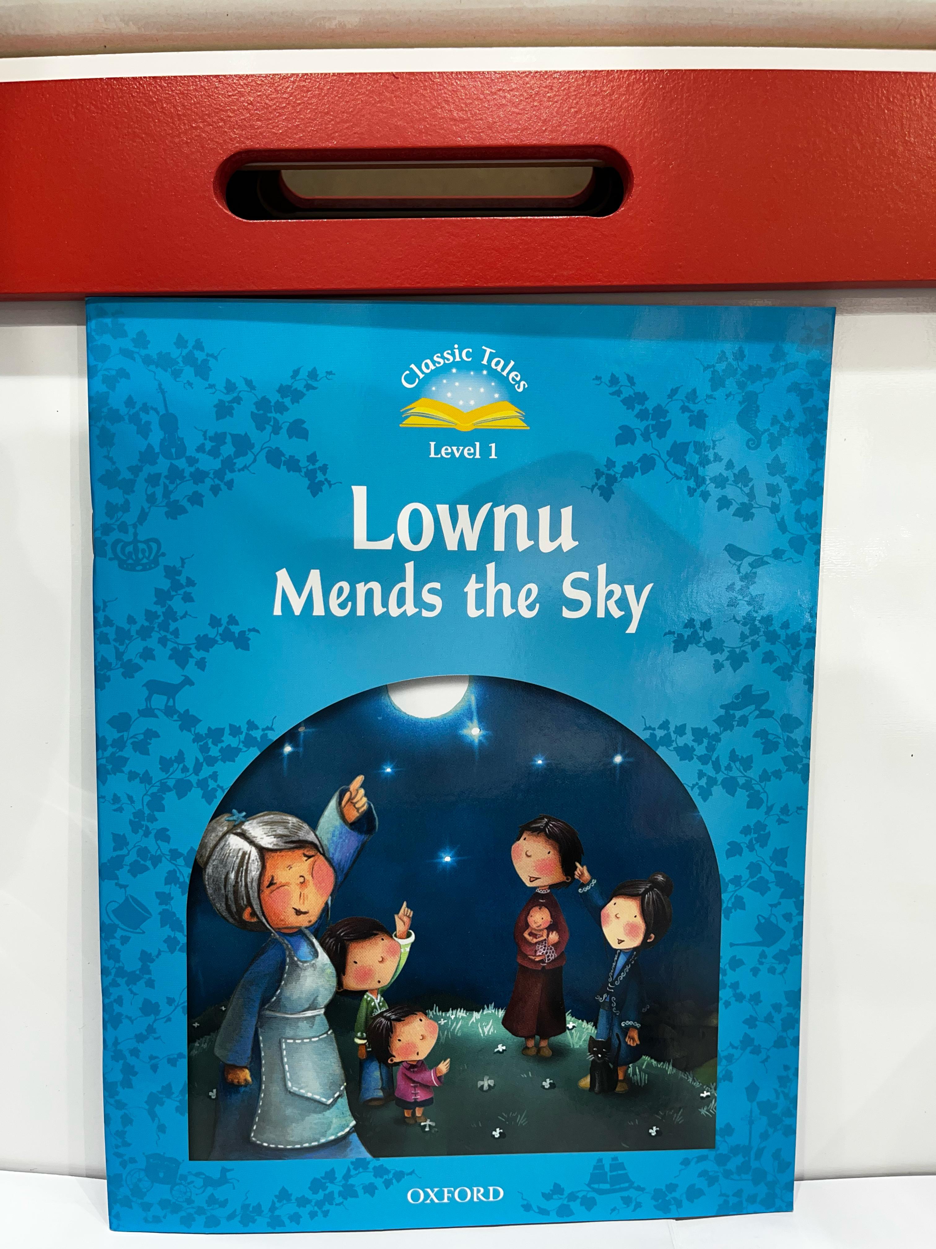 CLASSIC TALES LEVEL 1- LOWNU MENDS THE SKY