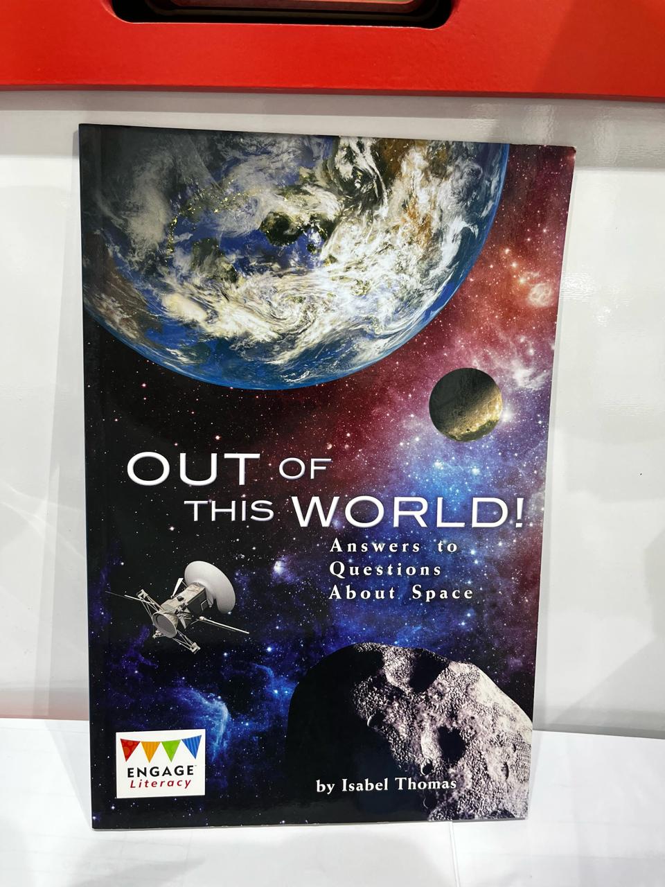ENGAGE LITERACY- OUT OF THIS WORLD