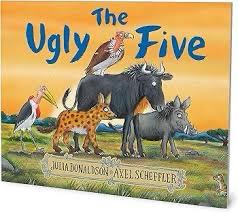 BY THE CREATORS OF THE GRUFFALO -THE UGLY FIVE