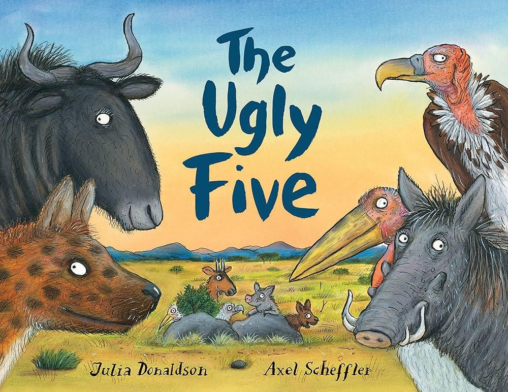 BY THE CREATOR OF THE GRUFFALO - THE UGLY FIVE