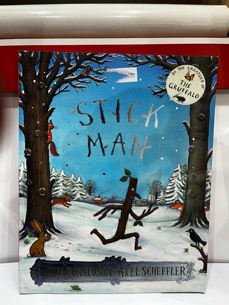BY THE CREATORS OF THE GRUFFALO- STICK MAN