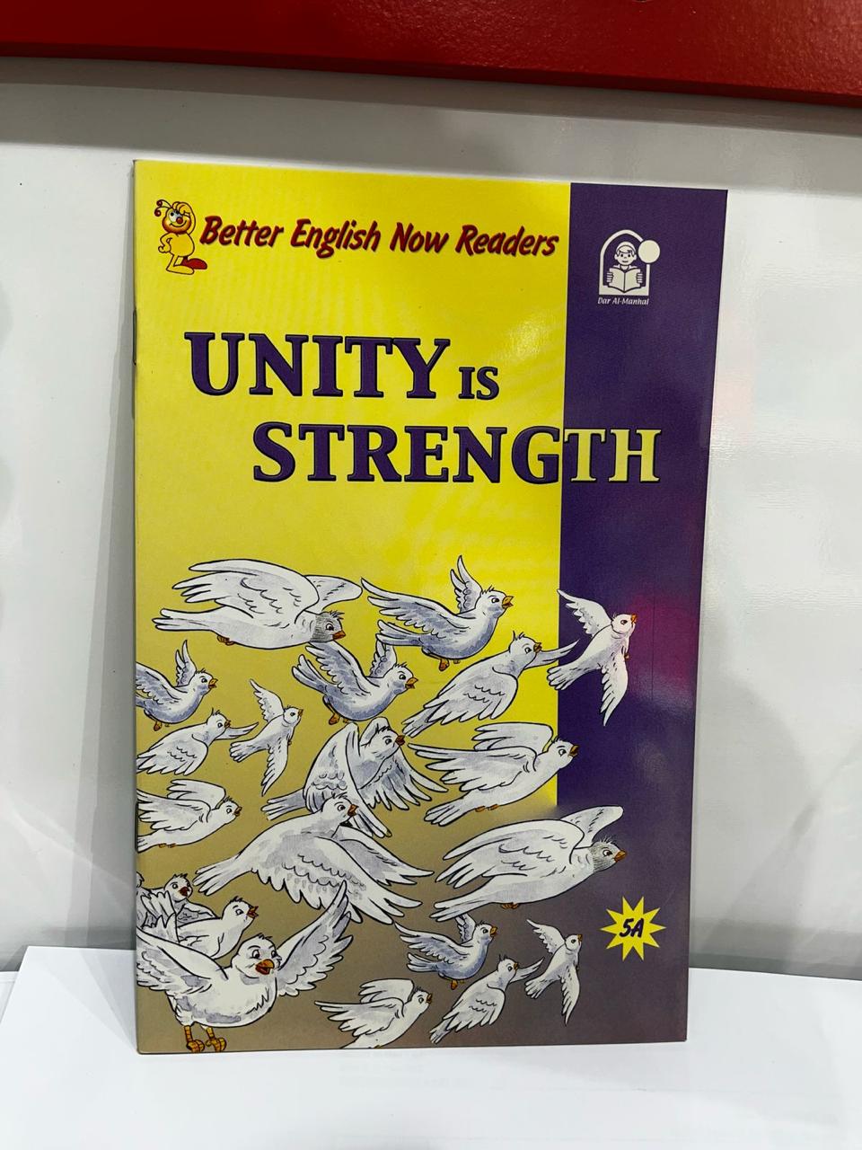 BETTER ENGLISH NOW READERS - UNITY IS STRENGTH