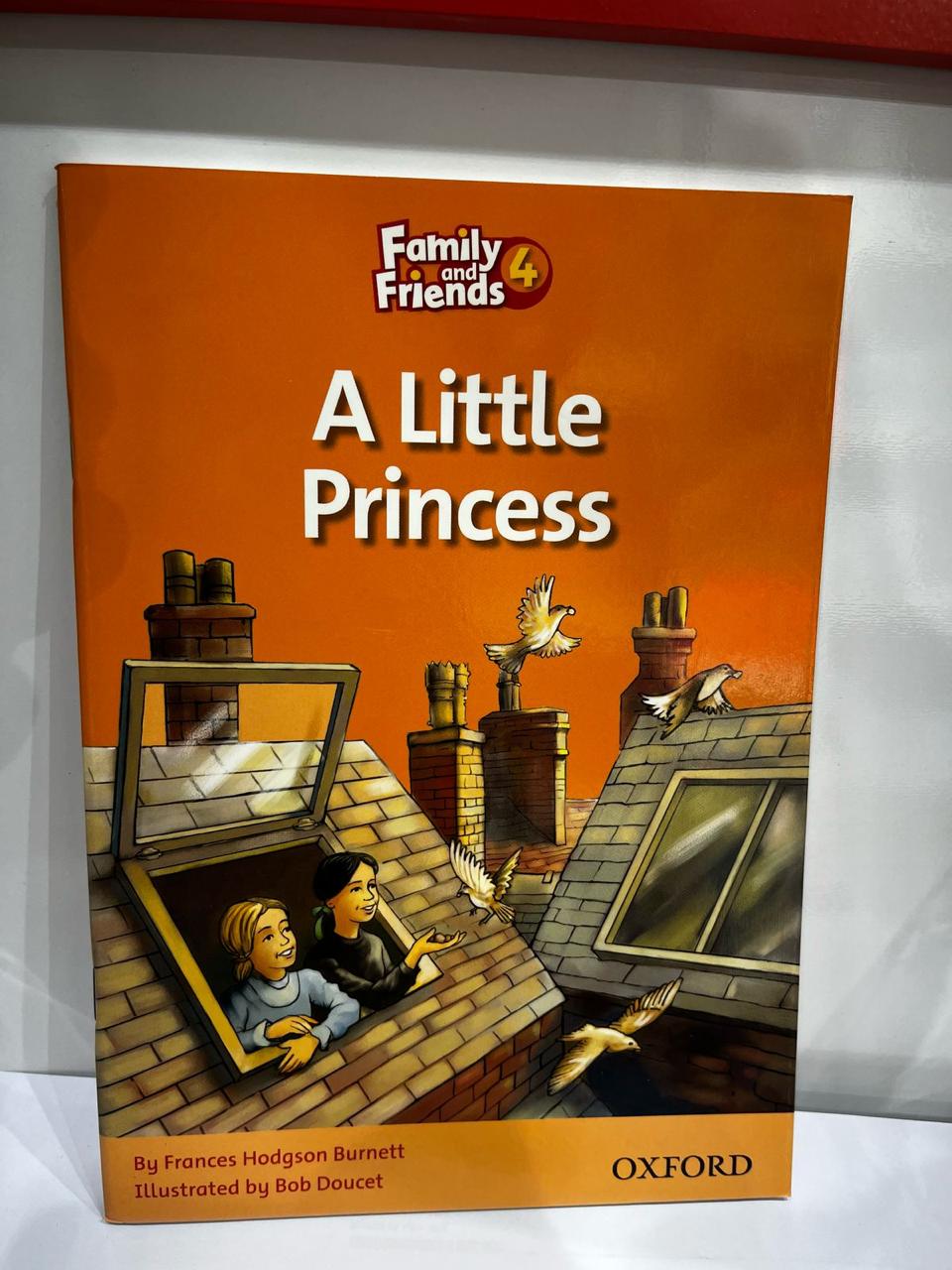 OXFORD FAMILY AND FRIENDS 4 - A LITTLE PRINCESS