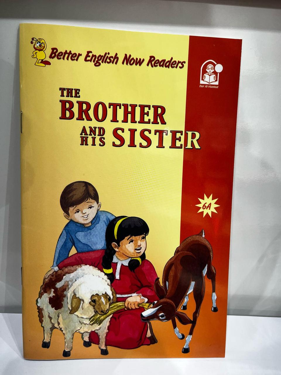 BETTER ENGLISH NOW READER - THE BROTHER AND HIS SISTER
