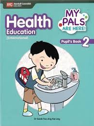 MARSHALL CAVENDISH HEALTH EDUCATION MY PALS ARE HERE ACTIVITY BOOK 2