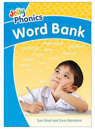 JOLLY PHONICS WORD BANK