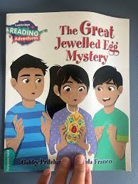 CAMBRIDGE READING ADVENTURE - THE GREAT JEWELLED EGG MYSTERY ( TURQUOISE BAND )