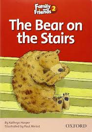 OXFORD FAMILY AND FRIENDS 2 - THE BEAR ON THE STAIRS