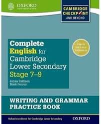 Complete English for Cambridge Lower Secondary Writing and Grammar Practice Book (First Edition)