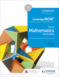 Hodder Education - Cambridge IGCSE Core Mathematics 4th edition