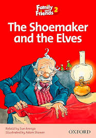 OXFORD FAMILY AND FRIENDS 2 - THE SHOEMAKER AND THE ELVES