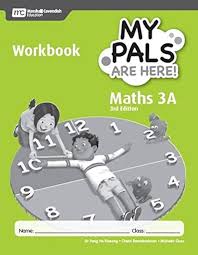 MARSHALL CAVENDISH MY PALS ARE HERE MATH 3A WORKBOOK 3RD EDITION