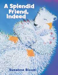A SPLENDID FRIEND INDEED