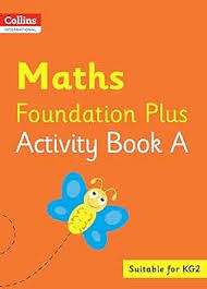 COLLINS INTERNATIONAL MATH FOUNDATION PLUS ACTIVITY BOOK A FOR KG2