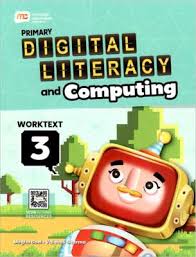 MARSHALL CAVENDISH PRIMARY DIGITAL LITERACY AND COMPUTING WORKTEXT 3
