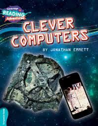 CAMBRIDGE READING ADVENTURE -CLEVER COMPUTERS ( TURQUOISE BAND )